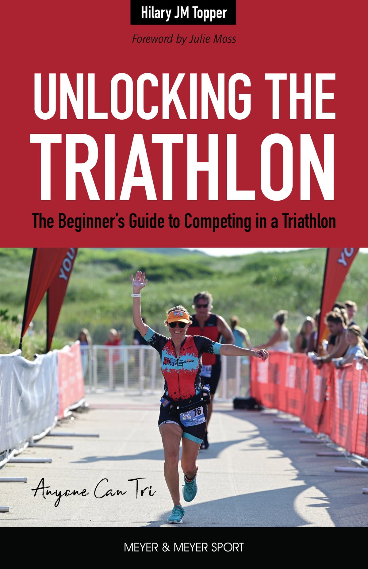 5 Triathlon Questions You Never Thought to Ask By Hilary JM Topper, MPA