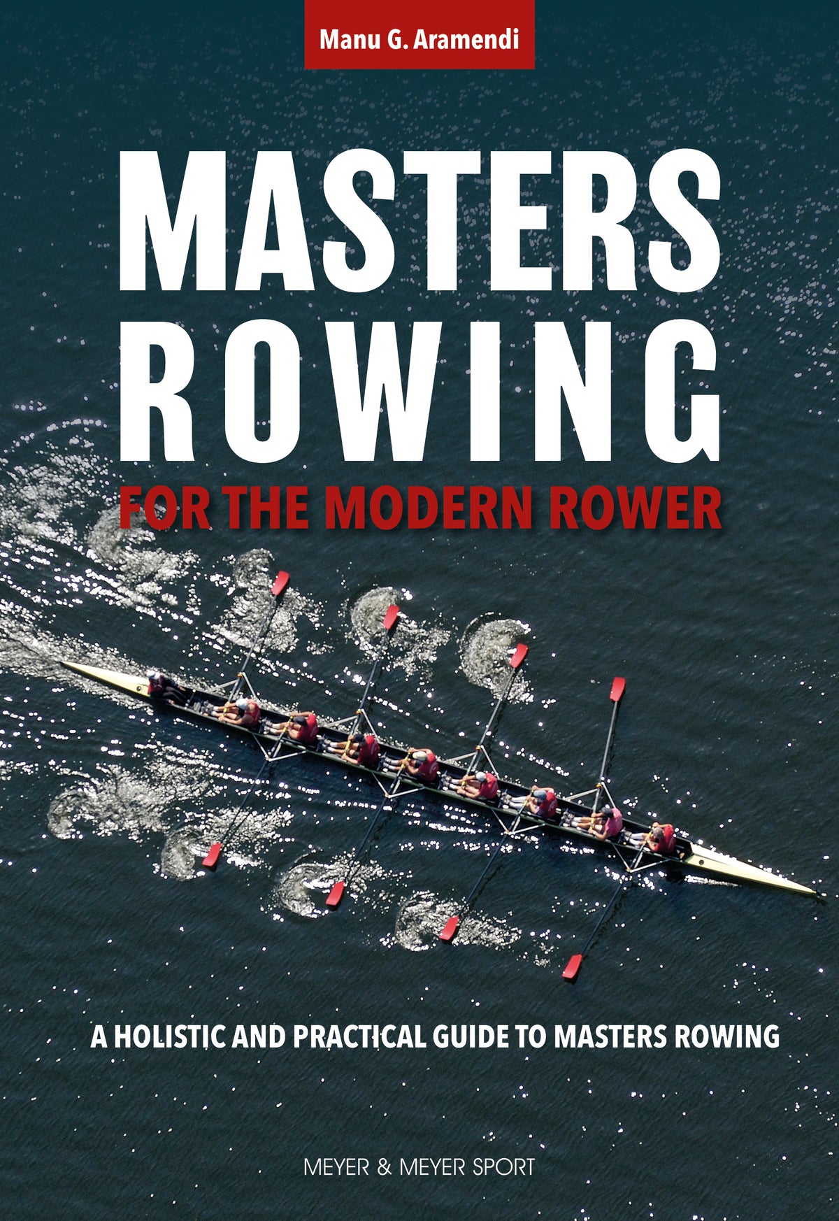Masters Rowing for the Modern Rower
